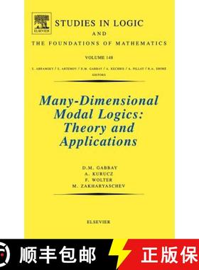 【3-4周达】Many-Dimensional Modal Logics: Theory and Applications: Volume 148 [9780444508263]