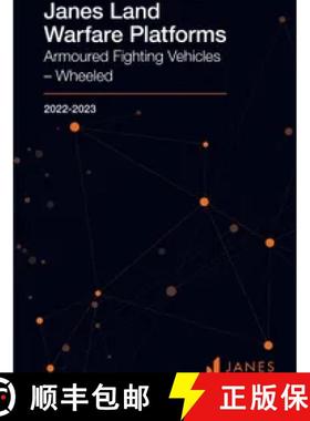 预订 简氏陆上作战平台：装甲战车 （轮式） 2022-2023Land Warfare Platforms: Armoured Fighting Vehicles ... [9780710634016]