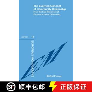 Citizenship Union The From Community Concept Citiz... the 9789041108784 Movement Persons Evolving 预订 Free