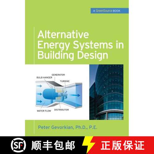 【3-4周达】精装 Alternative Energy Systems in Building Design (Greensource Books) [9780071621472]