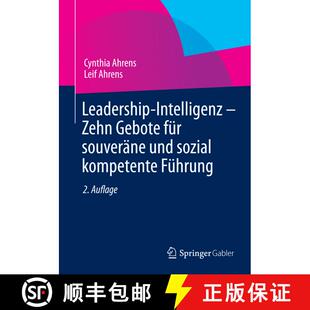 【3-4周达】Leadership-Intelligenz - Zehn Gebote für souveräne und sozial kompetente Führung (2. Au... [9783658050511]