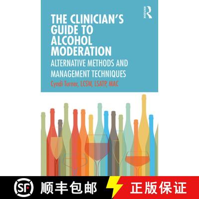 【3-4周达】The Clinician's Guide to Alcohol Moderation : Alternative Methods and Management Techniques [9780367217983]