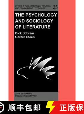 【3-4周达】The Psychology and Sociology of Literature: In honor of Elrud Ibsch (Utrecht Publications ... [9789027222244]