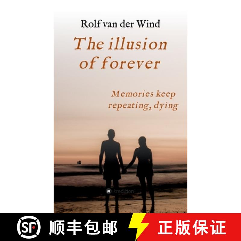 【3-4周达】The illusion of forever: Nothing is ever as simple as it seems [9783347321731]