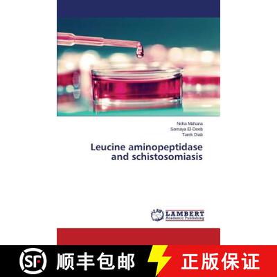 预订 Leucine aminopeptidase and schistosomiasis [9783659627255]