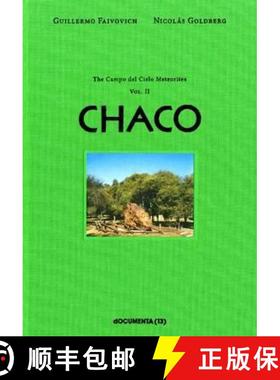 【3-4周达】Guillermo Faivovich & Nicolas Goldberg: The Camp del Cielo Meteorites: Vol. 2: El Chaco [9783863352394]