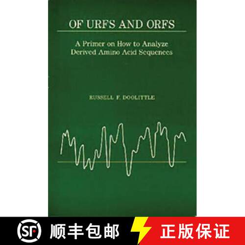 【3-4周达】Of Urfs and Orfs : A primer on how to analyze derived amino acid sequences [9780935702545]