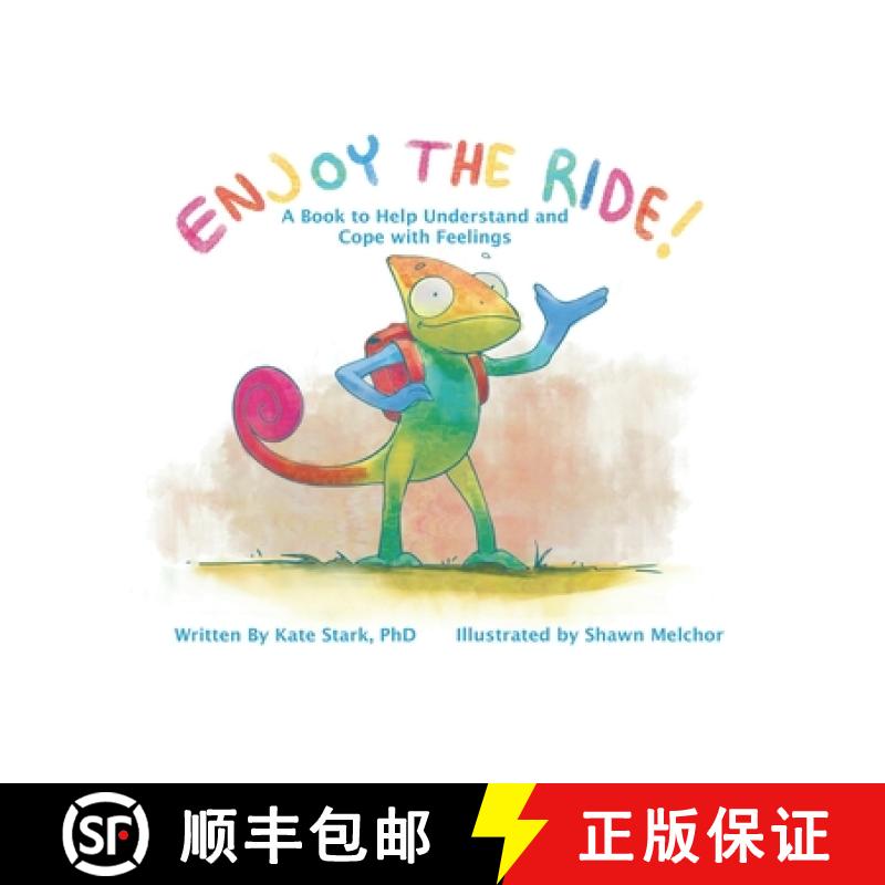 【3-4周达】Enjoy The Ride!: A Book to Help Understand and Cope with Feelings [9781736291306]
