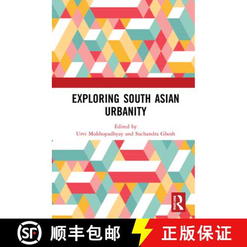 【3-4周达】精装 EXPLORING SOUTH ASIAN URBANITY--MUK [9780367134297]