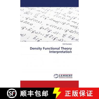 预订 Density Functional Theory Interpretation [9786139958924]
