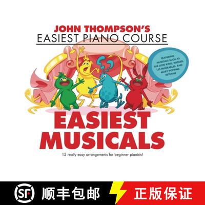【3-4周达】John Thompson's Easiest Musicals: John Thompson's Easiest Piano Course [9781705110348]