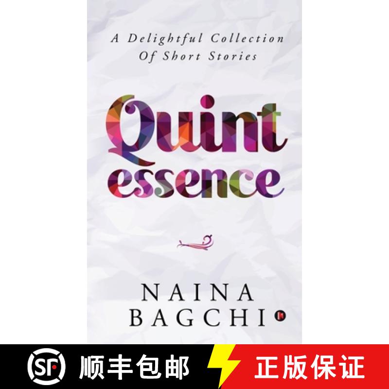 【3-4周达】Quintessence: A Delightful Collection of Short Stories [9781647338985]