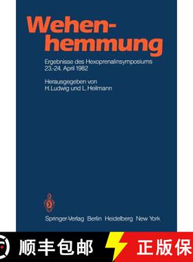 【3-4周达】Wehenhemmung : Ergebnisse des Hexoprenalinsymposiums vom 23.-24. 4. 1982 in Essen [9783642687853]