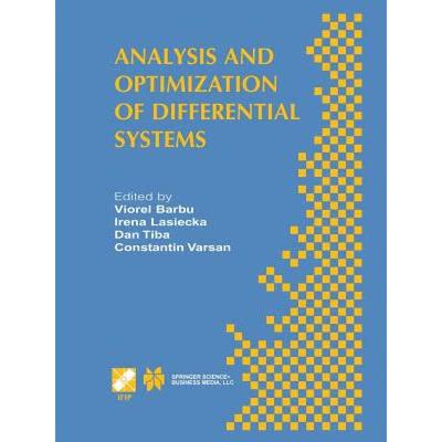 【4周达】Analysis and Optimization of Differential Systems: IFIP TC7 / WG7.2 International Working Co... [9781475745061]