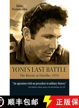 【3-4周达】Yoni's Last Battle: The Rescue at Entebbe, 1976 [9789652296283]