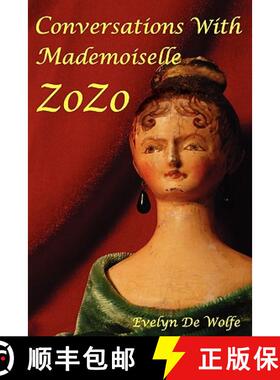 【3-4周达】Conversations with Mademoiselle ZoZo [9781439268445]