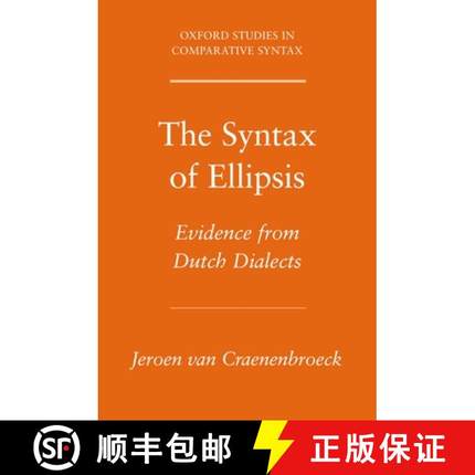 【3-4周达】The Syntax of Ellipsis: Evidence from Dutch Dialects [9780195375657]