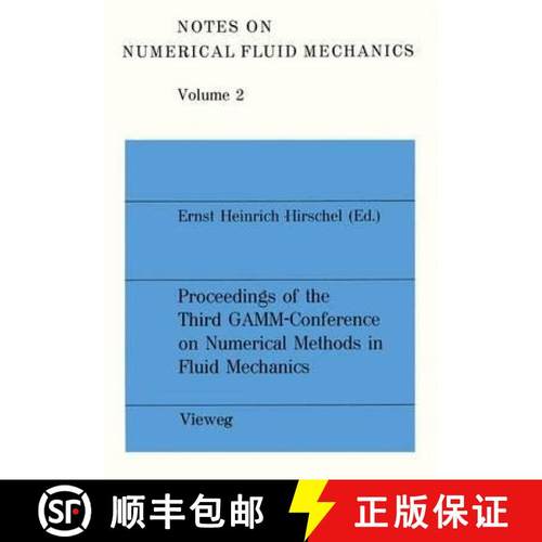 【3-4周达】Proceedings of the Third Gamm -- Conference on Numerical Methods in Fluid Mechanics: Dfvlr... [9783528080761]
