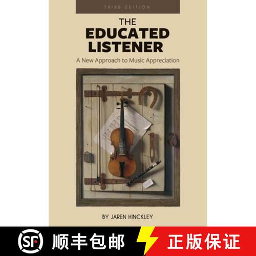 【3-4周达】The Educated Listener – A New Approach to Music Appreciation [9781793513571]