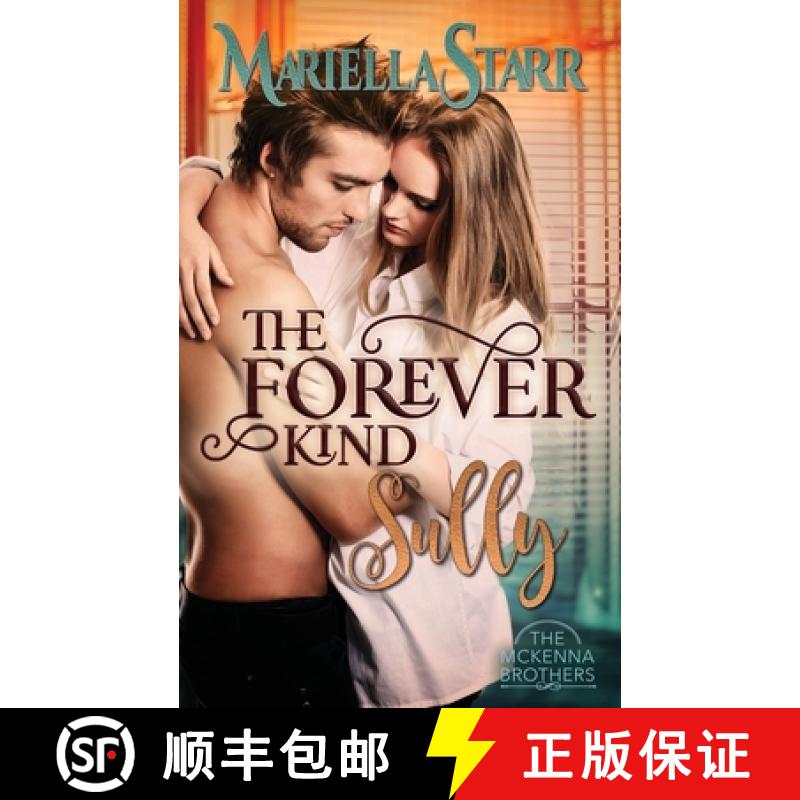 预订 The Forever Kind: Sully [9781645632306]