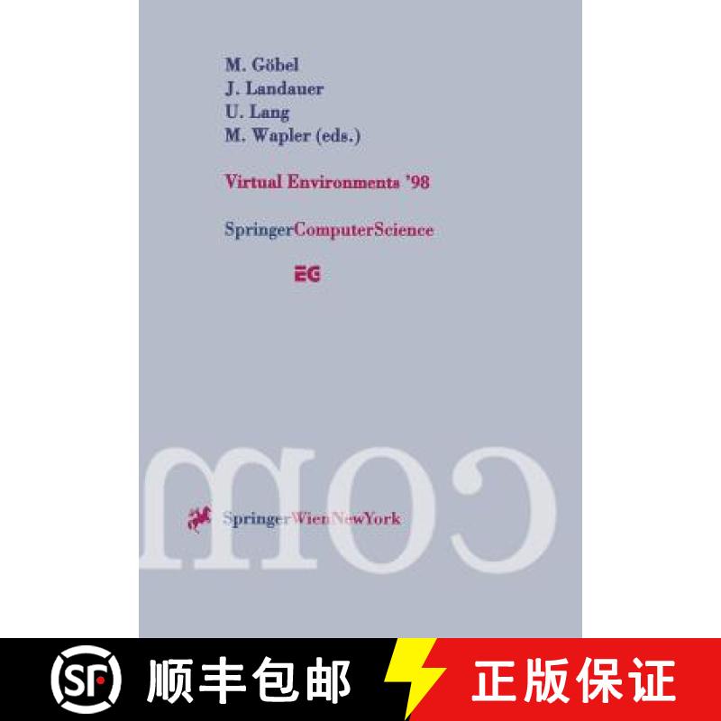 【4周达】Virtual Environments '98 : Proceedings of the Eurographics Workshop in Stuttgart, Germany, J... [9783211832332]