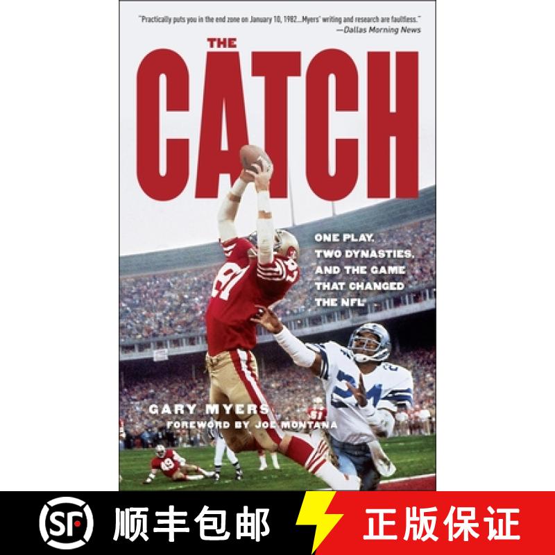 【2-3周达】The Catch: One Play, Two Dynasties, and the Game That Changed the NFL [9780307409096]