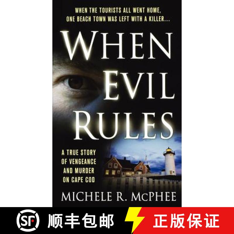 【3-4周达】When Evil Rules: Vengeance and Murder on Cape Cod [9781250037671]