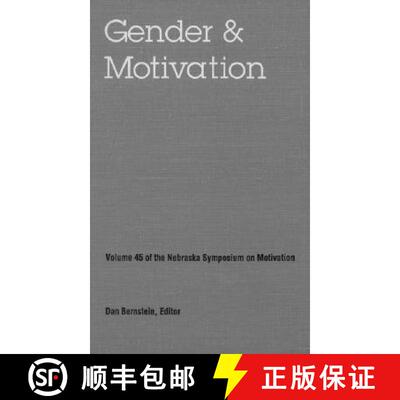 【3-4周达】精装 Nebraska Symposium on Motivation, 1997, Volume 45: Gender and Motivation [9780803213005]