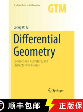 【3-4周达】Differential Geometry: Connections, Curvature, and Characteristic Classes [9783319855622]