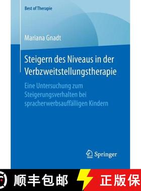 【3-4周达】Steigern des Niveaus in der Verbzweitstellungstherapie : Eine Untersuchung zum Steigerungs... [9783658154226]