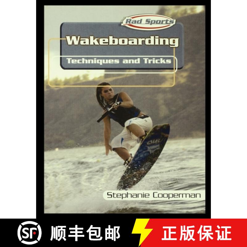 【3-4周达】Wakeboarding: Techniques and Tricks [9781435890749]