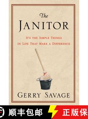 【3-4周达】The Janitor: It's the Simple Things in Life That Make the Difference [9781949033816]