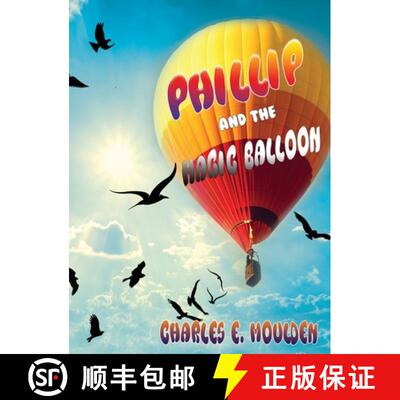 【3-4周达】精装 Phillip and the Magic Balloon [9781955347419]
