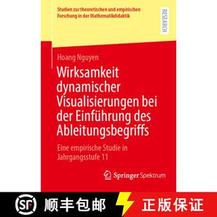 【3-4周达】Wirksamkeit dynamischer Visualisierungen bei der Einführung des Ableitungsbegriffs : Eine... [9783658518448]