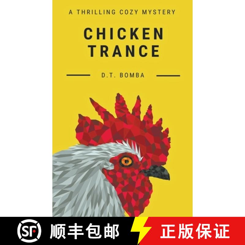 【2-3周达】Chicken Trance [9798201056766]