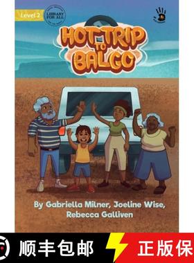 预订 The Hot Trip to Balgo - Our Yarning [9781922795625]