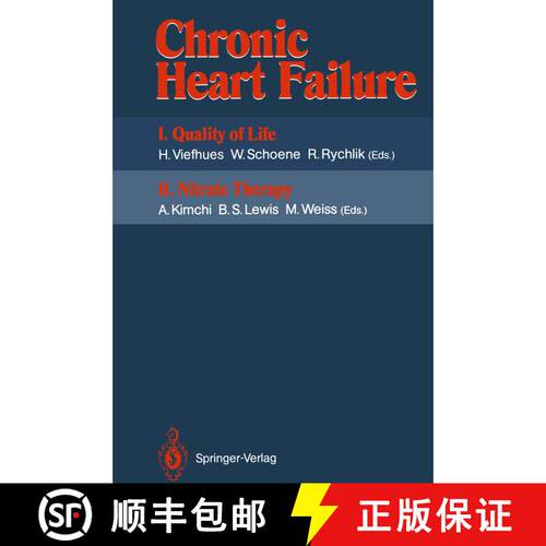 【3-4周达】Chronic Heart Failure: I. Quality of Life II. Nitrate Therapy - Chronic Heart Failure Qual... [9783642764356]