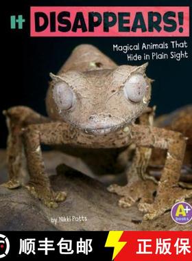 预订 It Disappears!: Magical Animals That Hide in Plain Sight [9781515794691]
