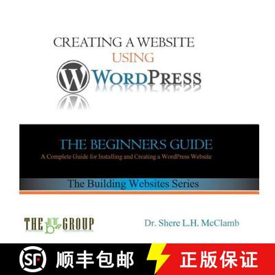 【3-4周达】Building a Website Using WordPress: The Beginner's Guide [9780692632031]