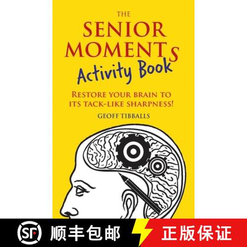 【3-4周达】The Senior Moments Activity Book: Restore Your Brain to Its Tack-Like Sharpness! [9781782436867]