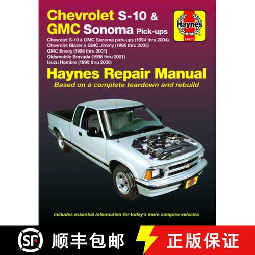 【3-4周达】Chevrolet S-10 & GMC Sonoma Pick-Ups (94-04). Includes S-10 Blazer & GMC Jimmy (95-05), GM... [9781620923276]