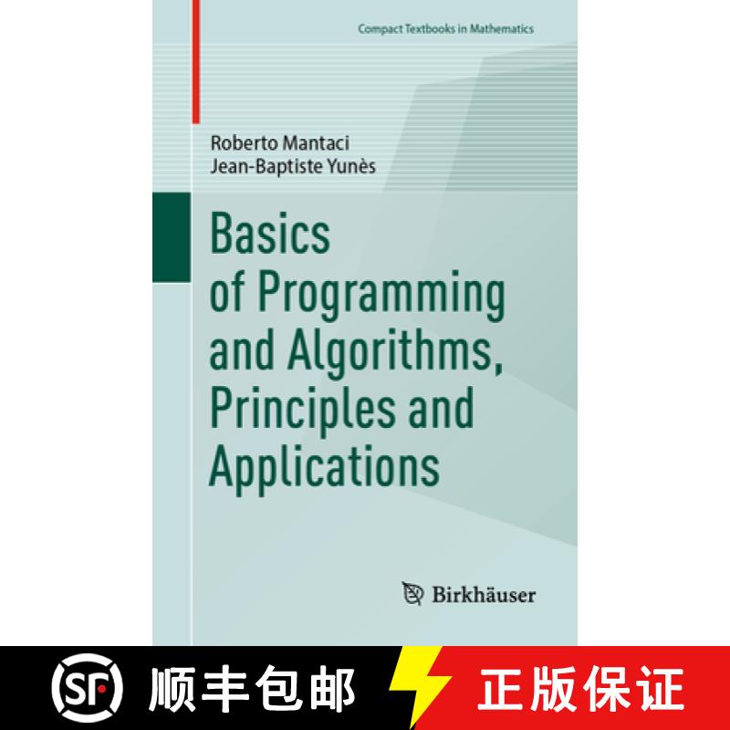 【3-4周达】Basics of Programming and Algorithms, Principles and Applications [9783031598005]