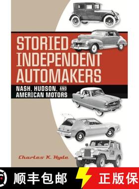 预订 Storied Independent Automakers: Nash, Hudson, and American Motors [9780814334461]
