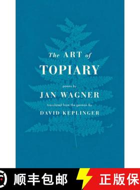 【3-4周达】The Art of Topiary : Poems [9781571314963]