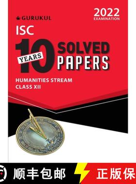 【3-4周达】10 Years Solved Papers - Humanities: ISC Class 12 for 2022 Examination [9789391184506]