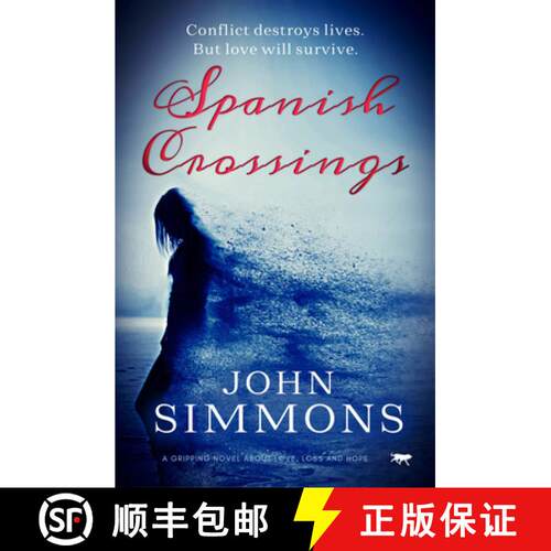 【3-4周达】Spanish Crossing: A Gripping Novel about Love, Loss and Hope [9781914614019]