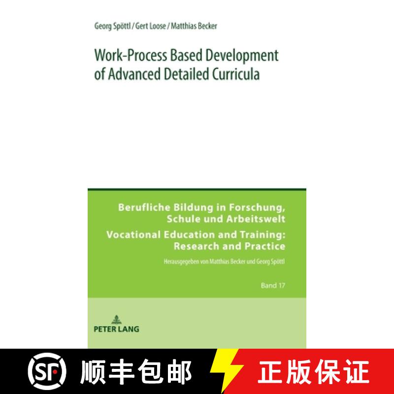 【2-3周达】Work-Process Based Development of Advanced Detailed Curricula [9783631662410]