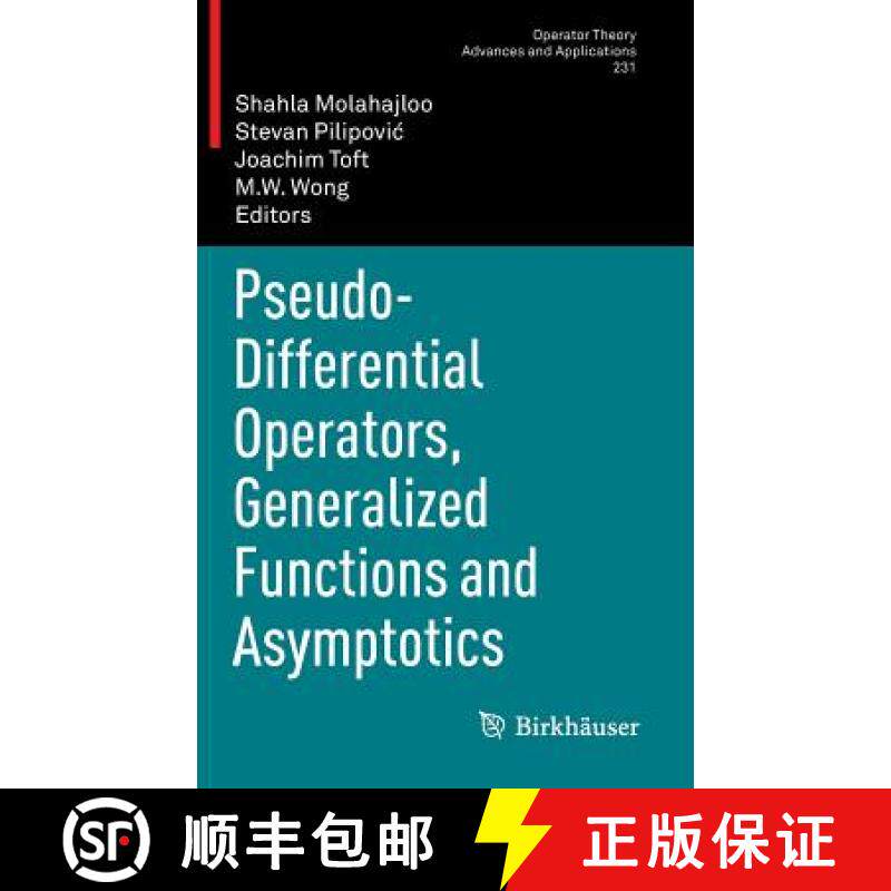 【3-4周达】Pseudo-Differential Operators, Generalized Functions and Asymptotics [9783034805841]