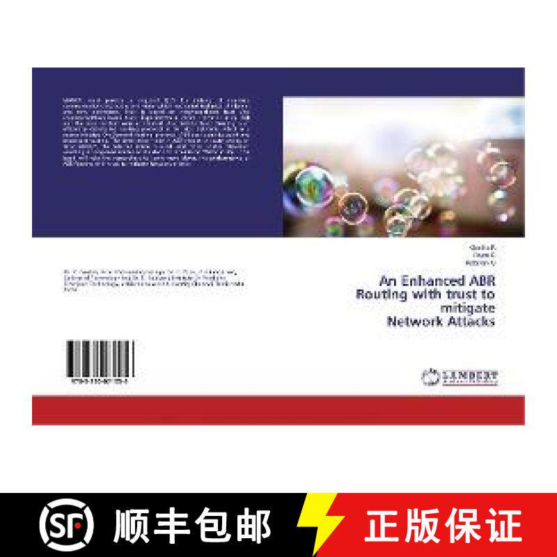 预订 An Enhanced ABR Routing with trust to mitigate Network Attacks [9783330071056]