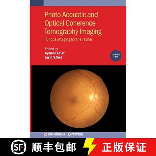 【3-4周达】Photo Acoustic and Optical Coherence Tomography Imaging, Volume 2: Fundus imaging for the ... [9780750320559]